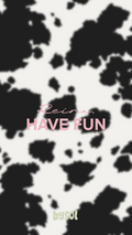 Reina, HAVE FUN